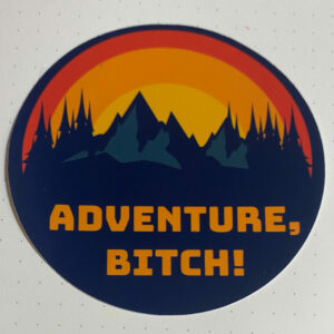 Orange Adventure Bitch Sticker