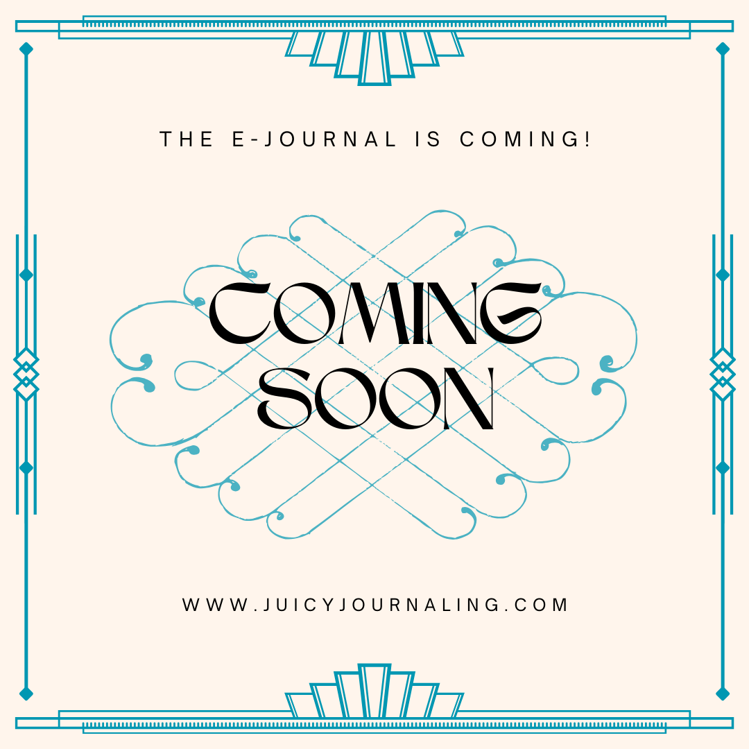 Coming Soon! the Juicy Journaling E-Journal