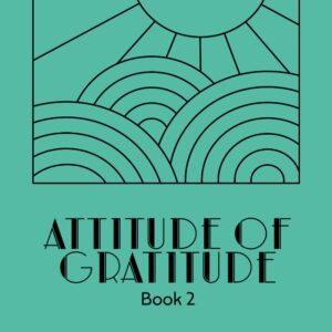 Atittude of Gratitude book 2