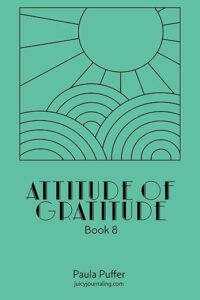 Attitude of Gratitude Book 8