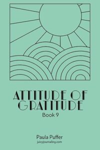 Attiude of gratitude book 9